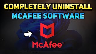 How to Remove McAfee from Windows 11 amp 10 Tutorial [upl. by Olimac]