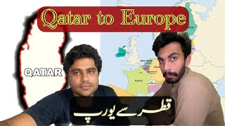 Qatar to Europe  قطر سے یورپ  Adnan Hameed [upl. by Lundell]