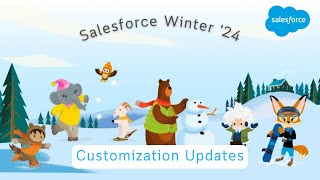 Salesforce Winter 24 Release Notes Customizations Updates [upl. by Ahsienot982]