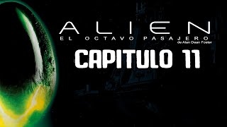 Audiolibro Alien el octavo pasajero  Capitulo Once [upl. by Eilagam]