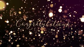 2 Hour Congratulations Background Video with Music  365Editscom [upl. by Sallie49]