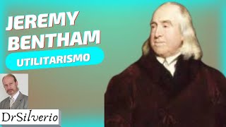 Jeremy Bentham 1  O Fundador do Utilitarismo e a Revolução na Ética [upl. by Aigil]