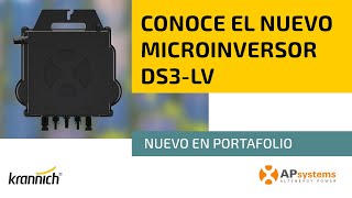 Conoce el nuevo microinversor DS3 LV de APsystems [upl. by Nnylorac]