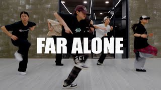 GEazy  Far Alone ft Jay Ant hip hop dance choreography by Sei [upl. by Eeralih]