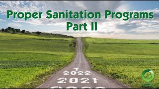 Proper Sanitation Programs Part II [upl. by Anawt]