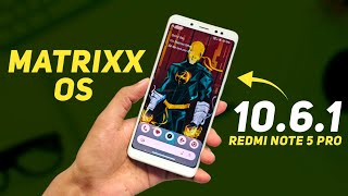 Matrixx OS 1061 Official For Redmi Note 5 Pro  Android 14  Depth Wallpaper amp More Features [upl. by Eylrac207]