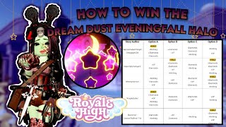 How To Win The New Dream Dust Eveningfall Halo 2024 In ROYALE HIGH [upl. by Zebe]