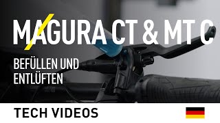 MAGURA CT amp MT C Befüllen und Entlüften [upl. by Ettenuahs298]