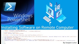 PowerShell Installing software remotely on Multiple Computers [upl. by Lala]