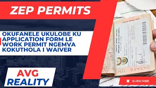 ZEP PERMITS AND WAIVERS Ukugcwalisa i Application Form lemibuzo elapho [upl. by Gallenz]