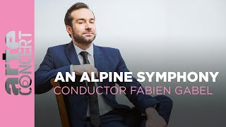 Fabien Gabel conducts Strauss  An Alpine Symphony  ARTE Concert [upl. by Gardener462]