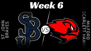 HS Series St John Bosco Braves vs Milford High Scarlett Hawks  Week 6 [upl. by Karoline]