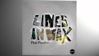 Flux Pavilion  Hold Me Close HQ [upl. by Alejandrina]