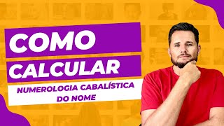 Como calcular numerologia cabalistica do nome [upl. by Boone]