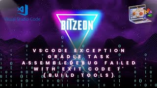 vscode  exception Gradle task assembleDebug failed with exitcode 1  buil tools [upl. by Sawtelle]