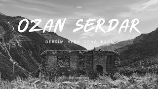 Ozan Serdar  Dersîm vera sona kare [upl. by Ennayhs]