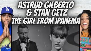 WOW FIRST TIME HEARING Astrud Gilberto and Stan Getz  The Girl From Ipanema REACTION [upl. by Sinclair271]