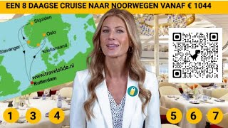 video 8 daagse cruise Noorwegen vanuit Rotterdam Cruise Vertrekpunt  laagste prijs garantie [upl. by Oiragelo]