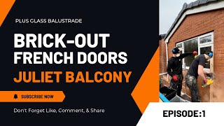 How to install BrickOut French Door  Juliet Balcony  Glass Balustrade [upl. by Sidonnie]