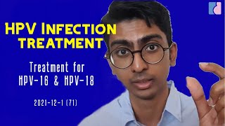 HPV Treatment for High Risk HPV16 amp HPV18 Antai Hospitals [upl. by Gerg]