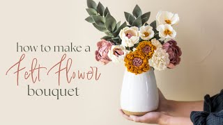 How to Make a Felt Flower Bouquet  Shabby Fabrics At Home [upl. by Riker]