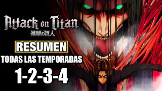 🌟Shingeki No Kyojin RESUMEN LA SAGA COMPLETA TEMPORADAS 1 2 3 Y 4  Attack On Titan [upl. by Bara2]