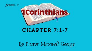 1 Corinthians 717 What is Marriage [upl. by Doty]