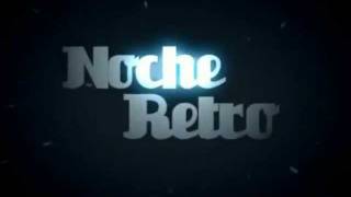 intro noche retro [upl. by Hartman]