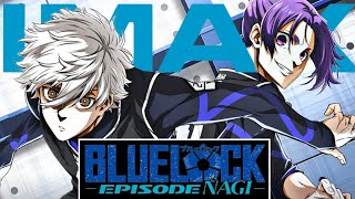 IMAX REVIEW  Blue Lock Episode Nagi  IS IT WORTH IT IN IMAX [upl. by Salot789]