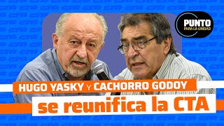 Se reunifica la CTA  Entrevista con Hugo quotCachorroquot Godoy y Hugo Yasky [upl. by Onifur986]