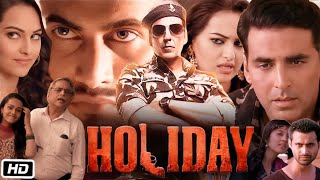 Holiday A Soldier Is Never Off Duty Full HD Movie in Hindi  Akshay Kumar  Sonakshi Sinha  Review [upl. by Nnyladnarb557]