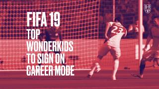 The Wonderkids You Need To Sign on FIFA19 Career Mode [upl. by Nelan]