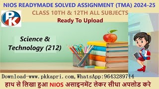 Nios Readymade Assignment File 2025 Science And Technology 212 Nios Handwritten TMA 202425 Upload [upl. by Llenad]