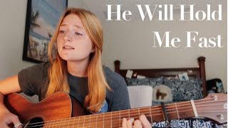 “He Will Hold Me Fast” COVER Keith and Kristyn Getty [upl. by Viv]