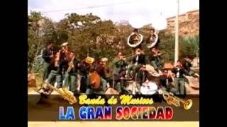 Banda de Musicos quotLA GRAN SOCIEDAD DE HUARAZquot Dos Mil Quinientas Veces [upl. by Aicsile393]