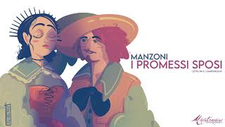 I Promessi Sposi A Manzoni  Audiolibro Integrale [upl. by Lorry748]