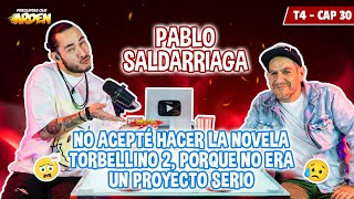 PABLO SALDARRIAGANO ACEPTE HACER LA NOVELA TORBELLINO 2 PORQUE NO ERA UN PROYECTO SERIO T4  EP 30 [upl. by Cence]