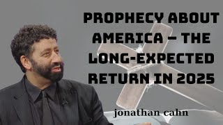 Prophecy About America – The Long Expected Return in 2025 [upl. by Anelah]