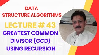 How to Find Greatest Common Divisor GCD using Recursion  Data Structures and Algorithms Tutorial [upl. by Nadeen]