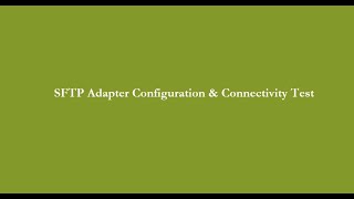 SAPBTPCPI  SFTP Adapter Configuration and Connectivity Test from CPI [upl. by Giannini]