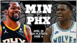 Minnesota Timberwolves vs Phoenix Suns Full Game 4 Highlights  Apr 28  2024 NBA Playoffs [upl. by Fein]