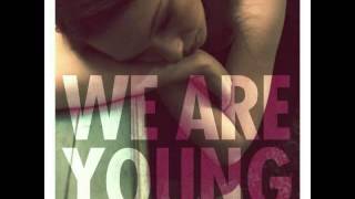 ITSDJSMALLZ  We Are Young  Official Remix [upl. by Nicodemus]