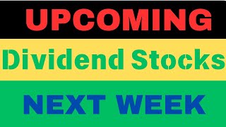 Upcoming Dividend Stocks Dividend Next Week Next Week Dividend List Dividend Stock [upl. by Attenyt]