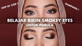 TUTORIAL EYESHADOW quotSMOKEY EYESquot UNTUK PEMULA GAMPANG BANGET [upl. by Lleoj267]