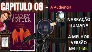 Harry Potter e a Ordem da Fênix ⚡ CAPITULO 08 Audiolivro em PTBR [upl. by Uaerraj]