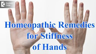 Early Morning Stiffness of Hands Causes  Homeopathic Remedies  Dr Sanjay Panicker [upl. by Ynnig]