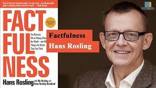 Factfulness Ten Reasons Were Wrong About the World by Hans Rosling Book Summary [upl. by Hobie128]