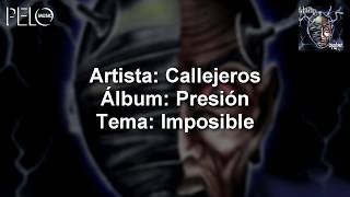 Callejeros  Imposible Letra [upl. by Hedva378]