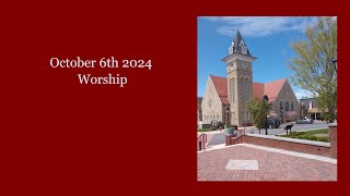 October 6th 2024 Worship [upl. by Epilef]