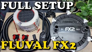 FLUVAL FX2 Full SETUP GUIDE  External Aquarium Canister Filter FX4 FX6 fluval [upl. by Ing]